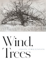 Wind, Trees - John Freeman