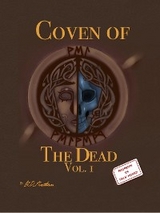 Coven of the Dead Vol 1 -  B. D. Panthona