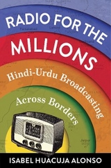 Radio for the Millions - Isabel Huacuja Alonso
