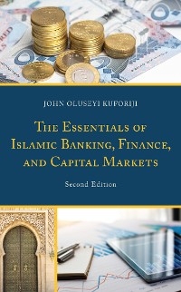 Essentials of Islamic Banking, Finance, and Capital Markets