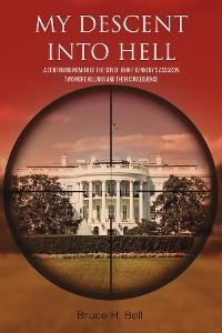 My Descent Into Hell