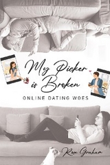 My Picker Is Broken - Rose Graham