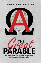 The Great Parable - James Hunter High