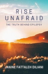 Rise Unafraid - Janine Fattaleh Diliani