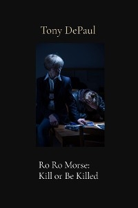 Ro Ro Morse - Tony Depaul