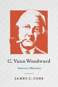 C. Vann Woodward - James C. Cobb