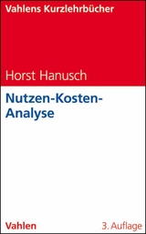Nutzen-Kosten-Analyse - Horst Hanusch