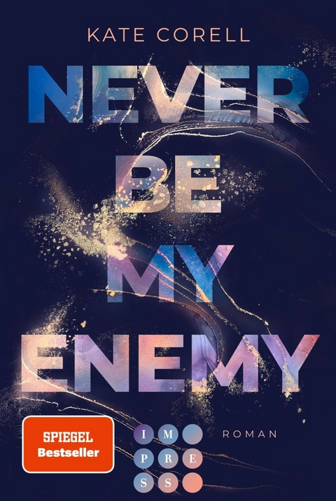 Never Be My Enemy (Never Be 2) - Kate Corell