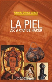 La piel - Teresita Gómez Vallejo