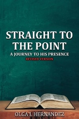 Straight to the Point - Olga I. Hernandez