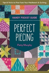Perfect Piecing Handy Pocket Guide -  Patty Murphy