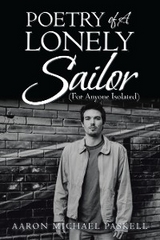Poetry of a Lonely Sailor - Aaron Michael Paskell