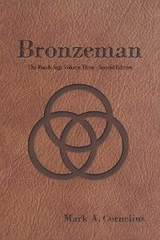 Bronzeman -  Mark A. Cornelius