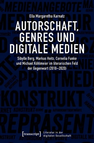 Autorschaft, Genres und digitale Medien