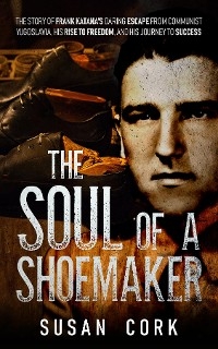 Soul of a Shoemaker