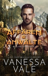 Aff&auml;ren & Anw&auml;lte - Vanessa Vale