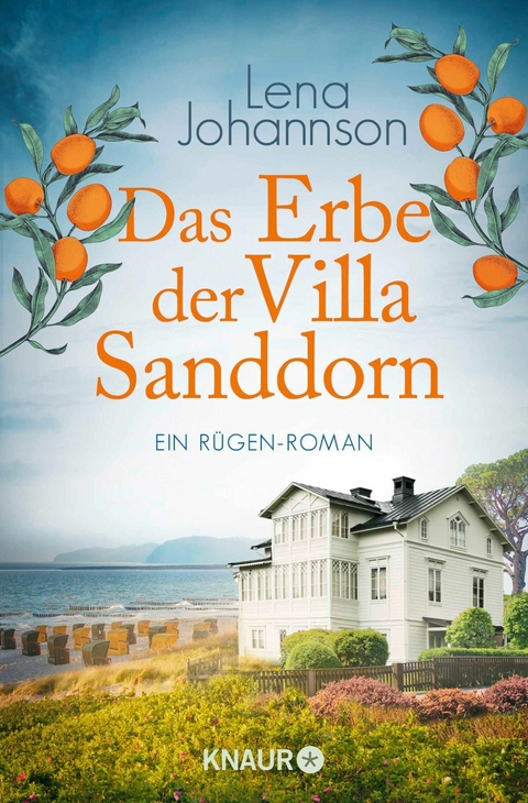 Das Erbe der Villa Sanddorn - Lena Johannson