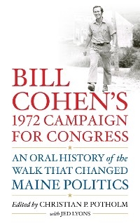 Bill Cohen's 1972 Campaign for Congress - 
