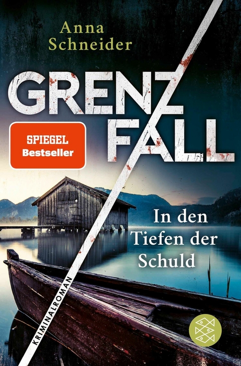 Grenzfall – In den Tiefen der Schuld - Anna Schneider