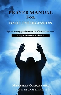 Prayer Manual For Daily Intercession