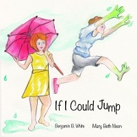 If I Could Jump