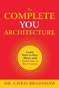 The Complete You Architecture