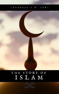 The story of Islam
