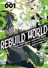 Rebuild World (Manga) Volume 1 -  Nahuse