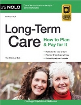 Long-Term Care -  The Editors of Nolo