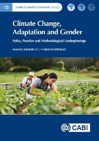 Climate Change, Adaptation and Gender - Mamta Mehar, Narayan Prasad
