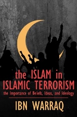 The Islam in Islamic Terrorism - Ibn Warraq