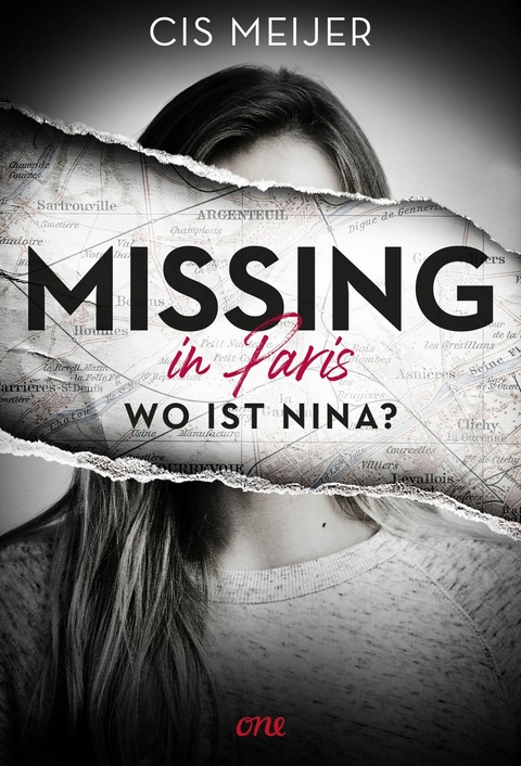 Missing in Paris - Wo ist Nina? -  Cis Meijer