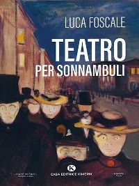 Teatro per sonnambuli