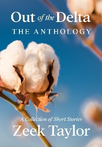 Out of the Delta - The Anthology