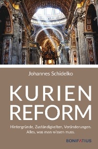 Kurienreform - Johannes Schidelko
