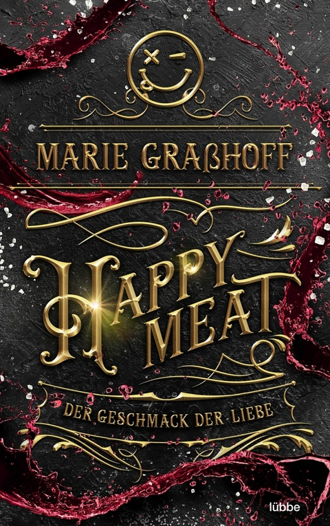 Happy Meat &ndash; Der Geschmack der Liebe - Marie Gra&szlig;hoff