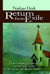 Return from Exile - Nathan Hedt