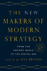 The New Makers of Modern Strategy - 