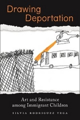 Drawing Deportation - Silvia Rodriguez Vega