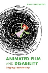 Animated Film and Disability -  Slava Greenberg