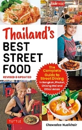 Thailand's Best Street Food - Chawadee Nualkhair