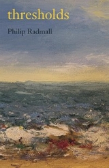 thresholds - Philip Radmall