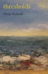 thresholds - Philip Radmall