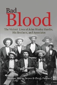 Bad Blood - Norman Wayne Brown, Chuck Parsons
