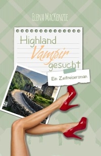 Highland Vampir gesucht