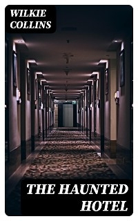 The Haunted Hotel
