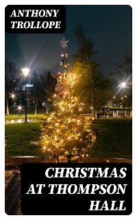 Christmas at Thompson Hall