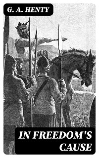 In Freedom's Cause