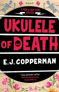 Ukulele of Death - E. J. Copperman