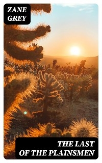 The Last of the Plainsmen